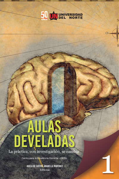 Aulas develadas 1: la práctica, con investigación, se cambia