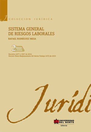 Sistema general de riesgos laborales: Decretos 1477 y 1507 de 2014, Decreto Único Reglamentario del Sector Trabajo 1072 de 2015