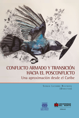 Conflicto armado y transición hacia el posconflicto: una aproximación desde el Caribe