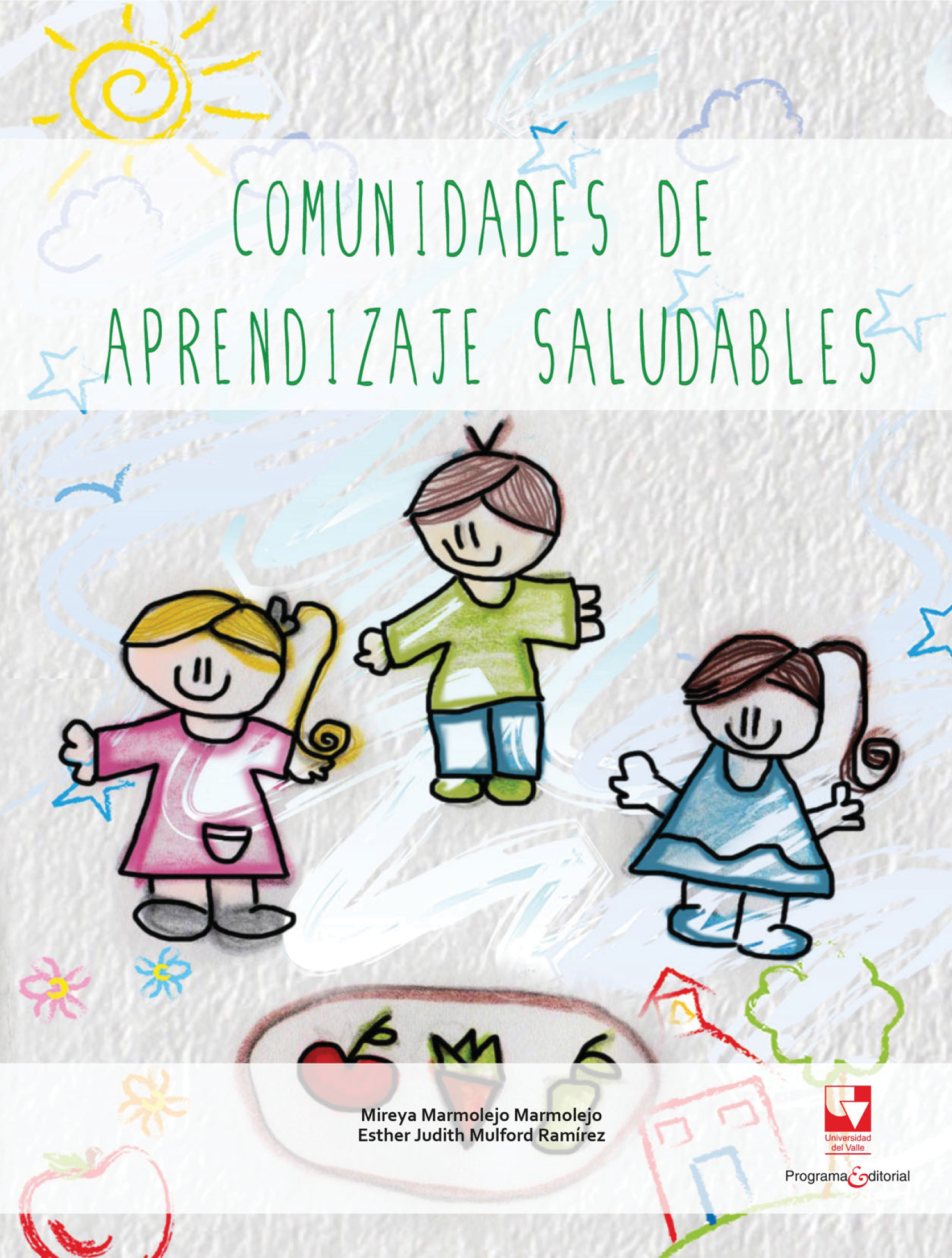 Comunidades de aprendizaje saludables