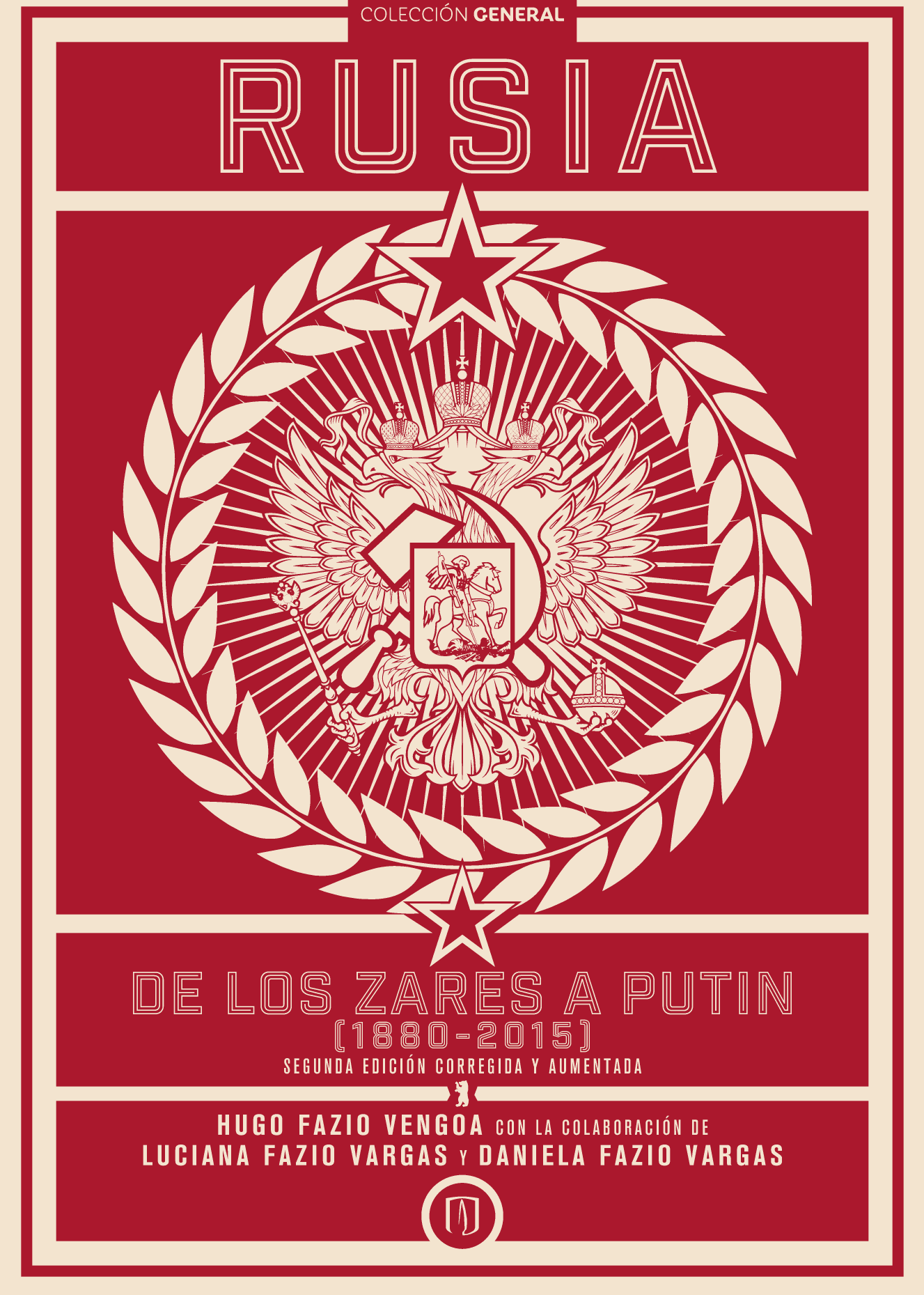 Rusia, de los zares a Putin (1880-2015)
