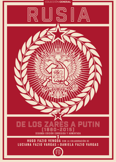 Rusia, de los zares a Putin (1880-2015)