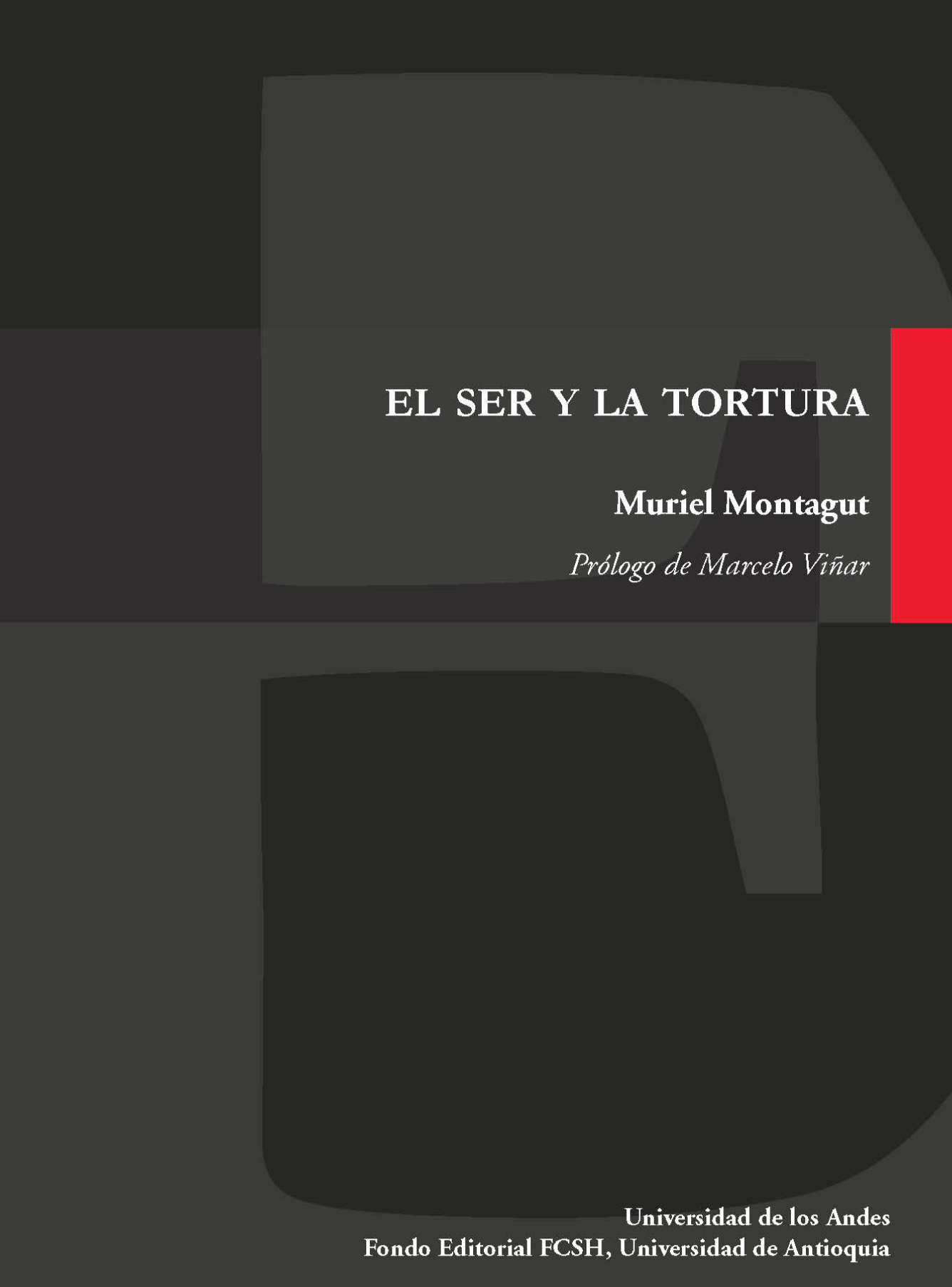 El ser y la tortura