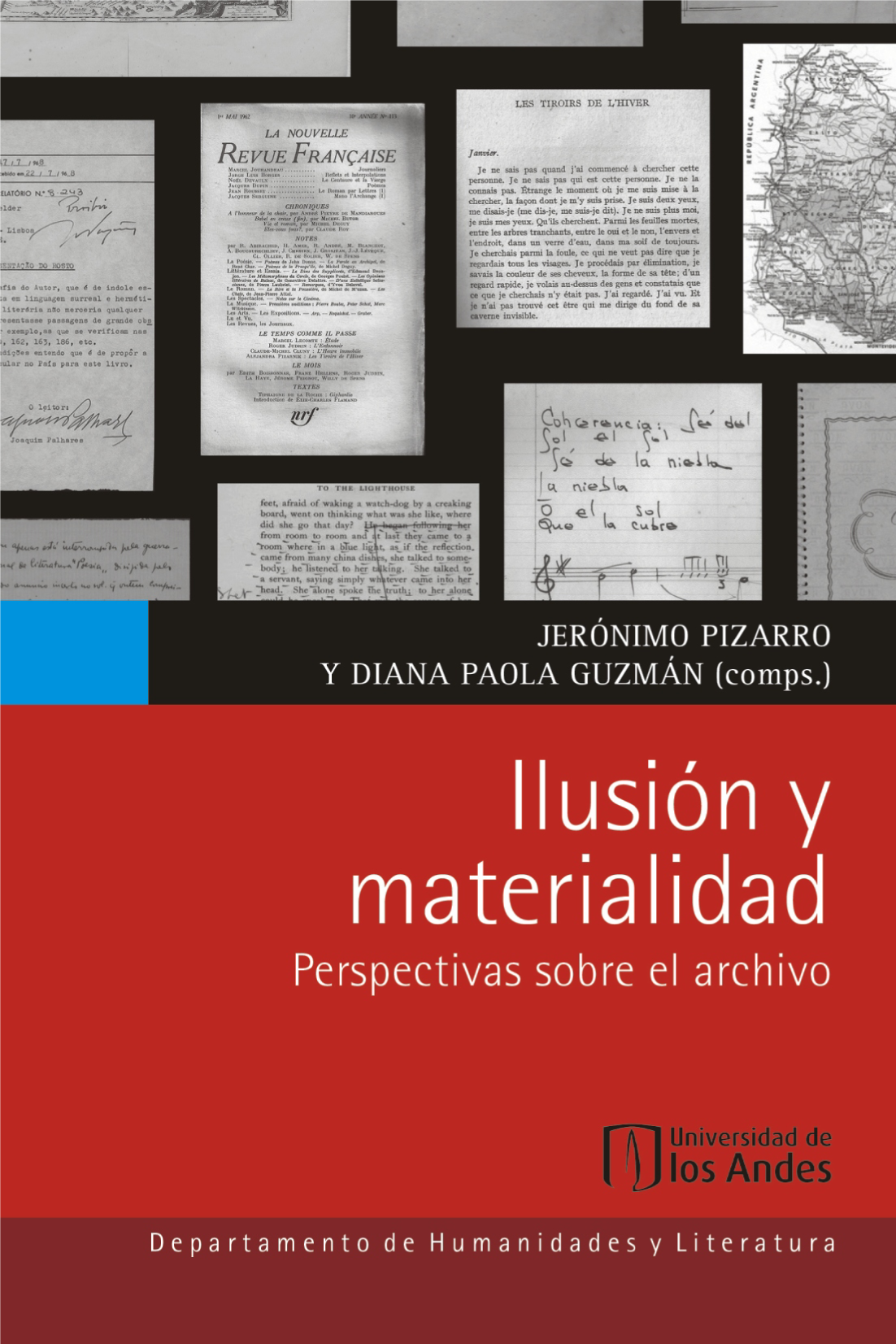 Ilusión y materialidad: perspectivas sobre el archivo