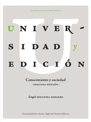 Universidad y edición: conocimiento y sociedad