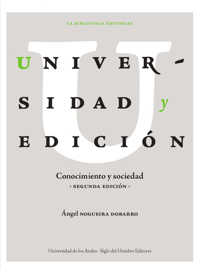 Universidad y edición: conocimiento y sociedad