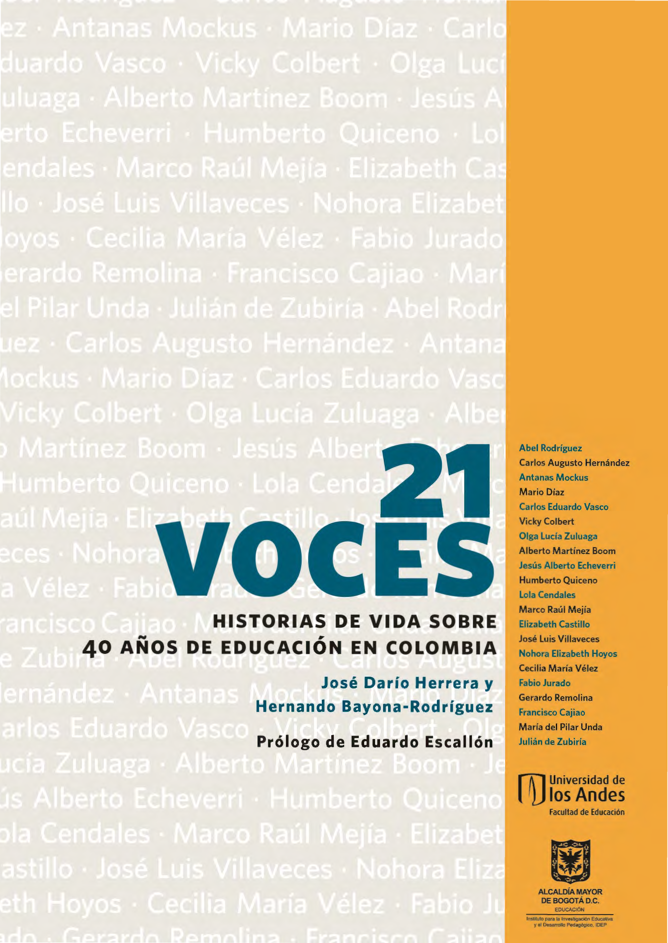 21 voces: historias de vida sobre 40 años de educación en Colombia