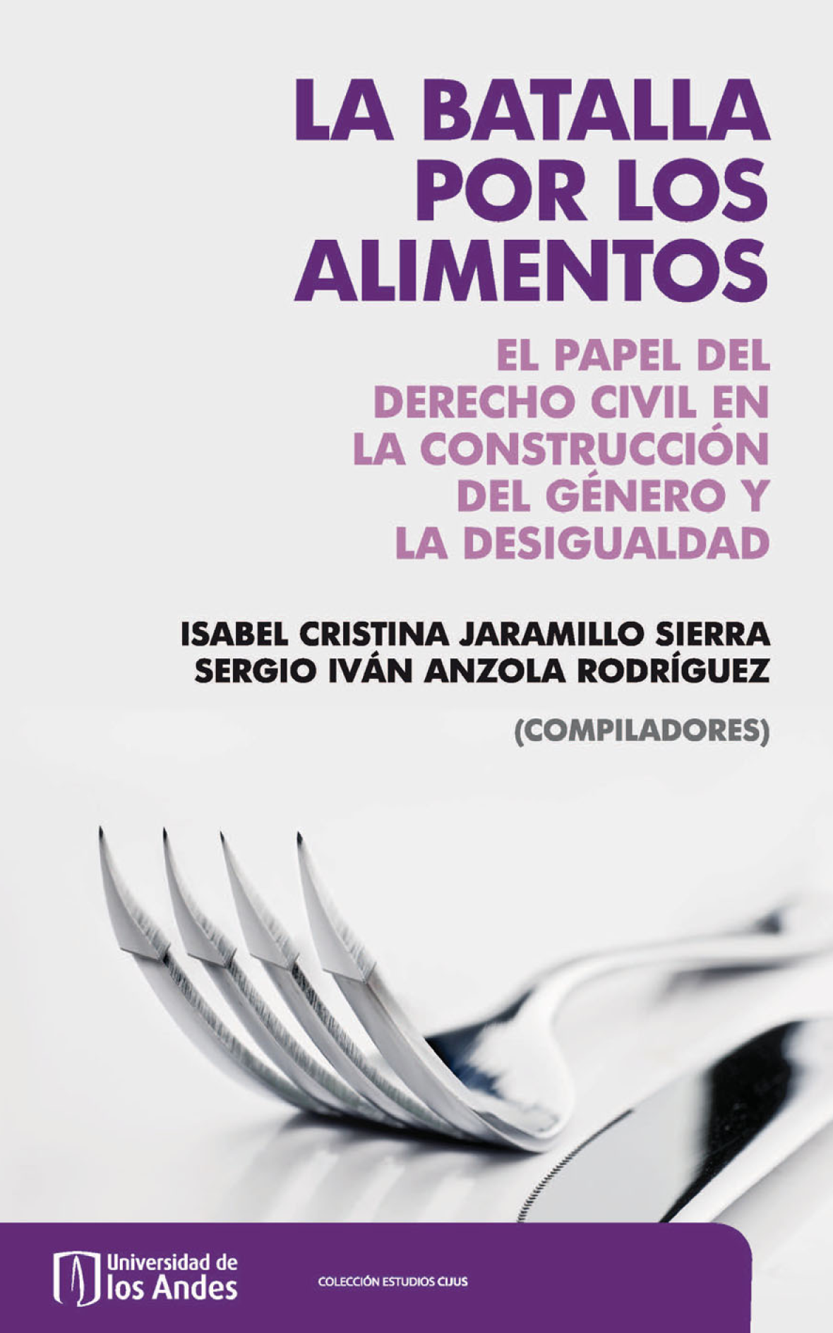 La batalla por los alimentos: el papel del derecho civil en la construcción del género y la desigualdad