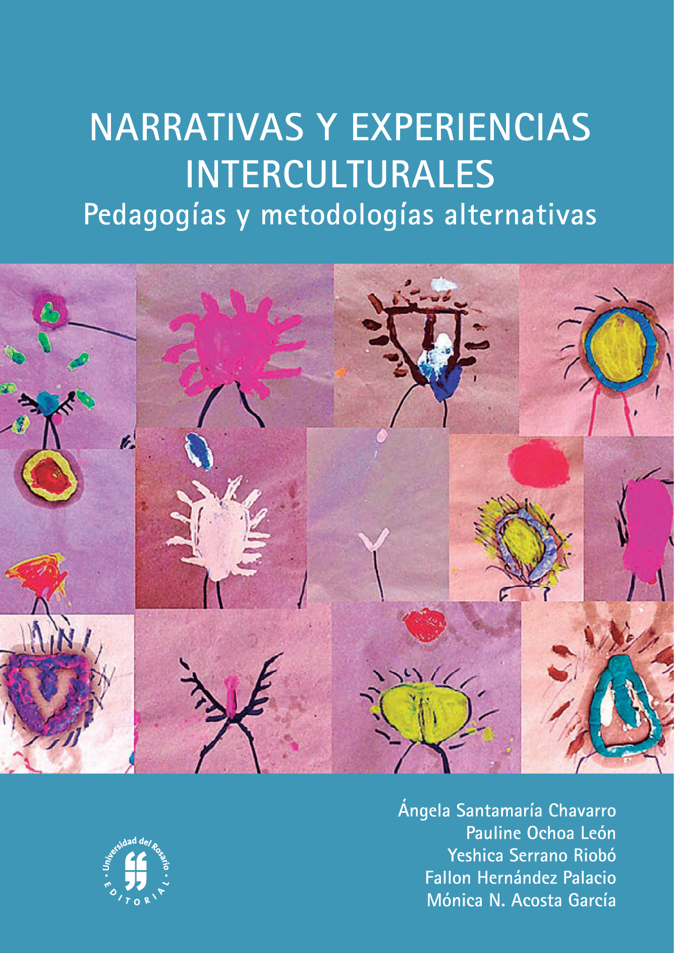 Narrativas y experiencias interculturales: pedagogías y metodologías alternativas