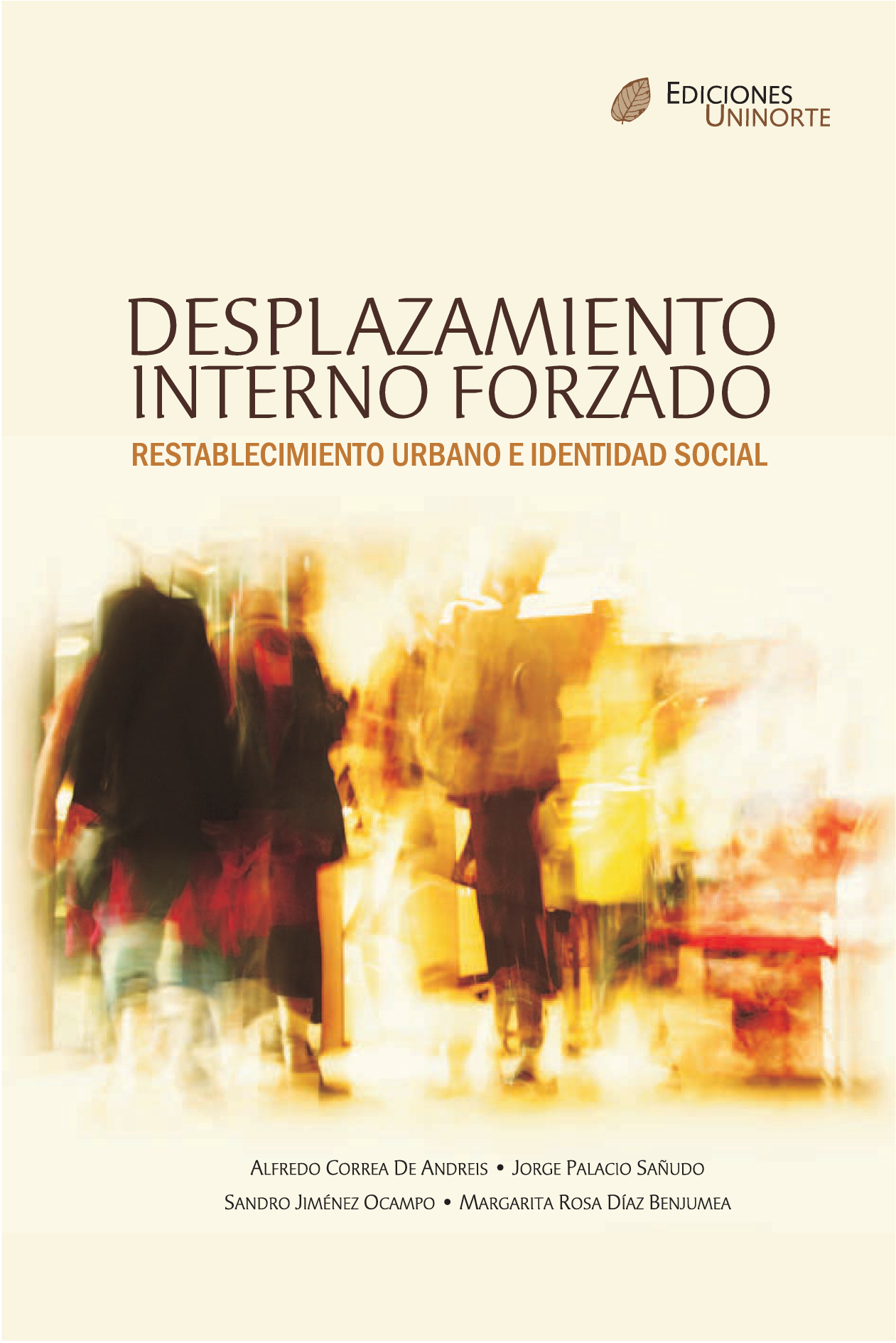 Desplazamiento interno forzado: restablecimiento urbano e identidad social