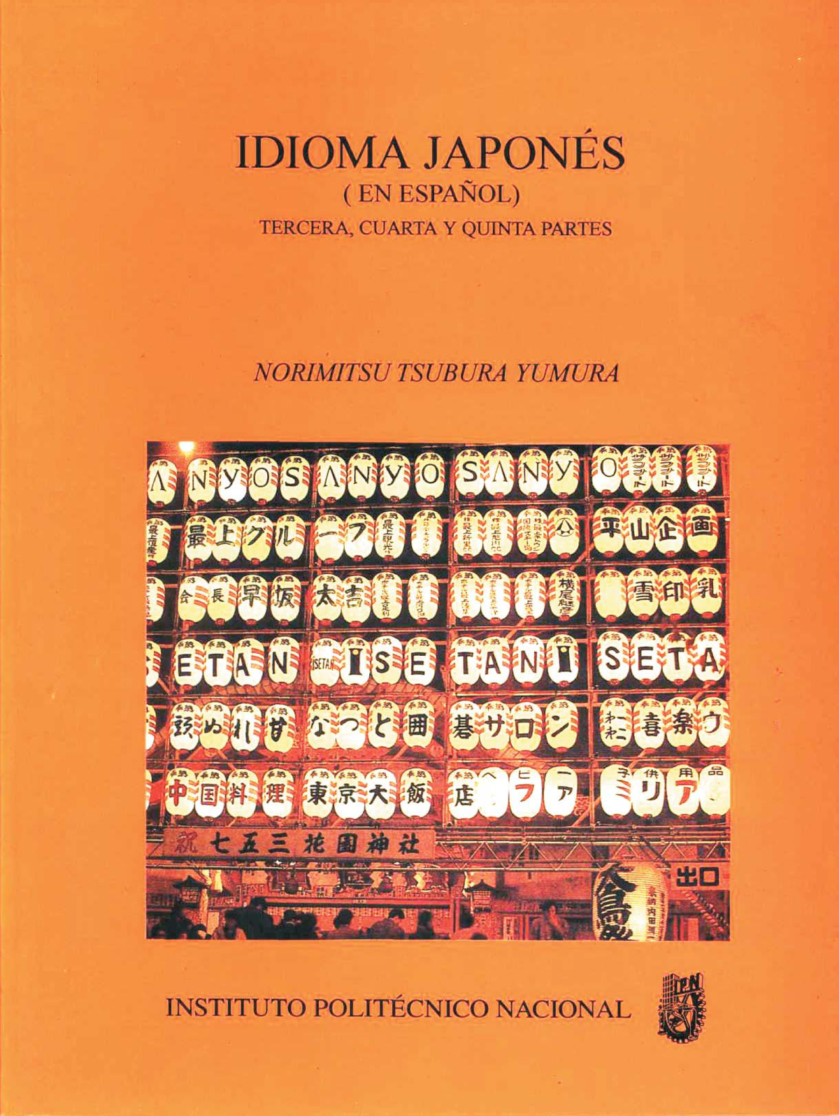 Idioma japonés (en español): tercera, cuarta y quinta partes