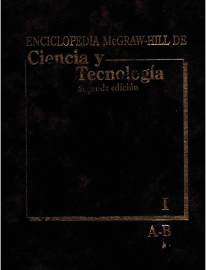 Enciclopedia McGraw-Hill de Ciencia y Tecnología. Tomo I