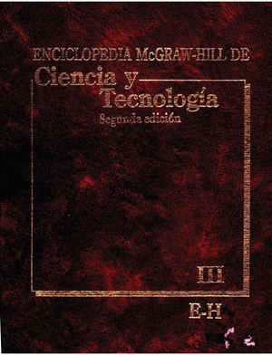Enciclopedia McGraw-Hill de Ciencia y Tecnología. Tomo III E-H