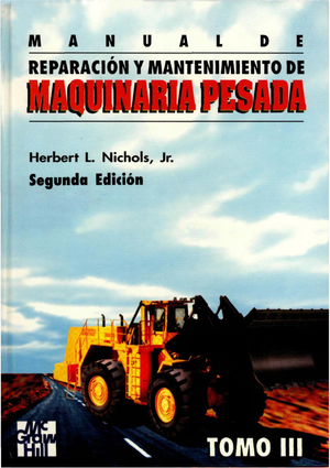 Manual de reparación y mantenimiento de maquinaria pesada