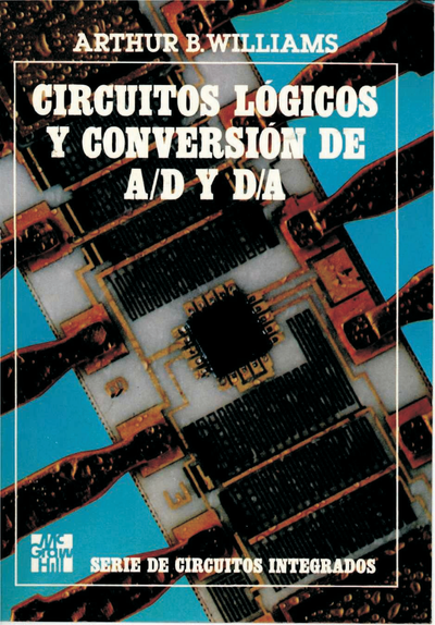 Circuitos lógicos y conversión de A/D y D/A