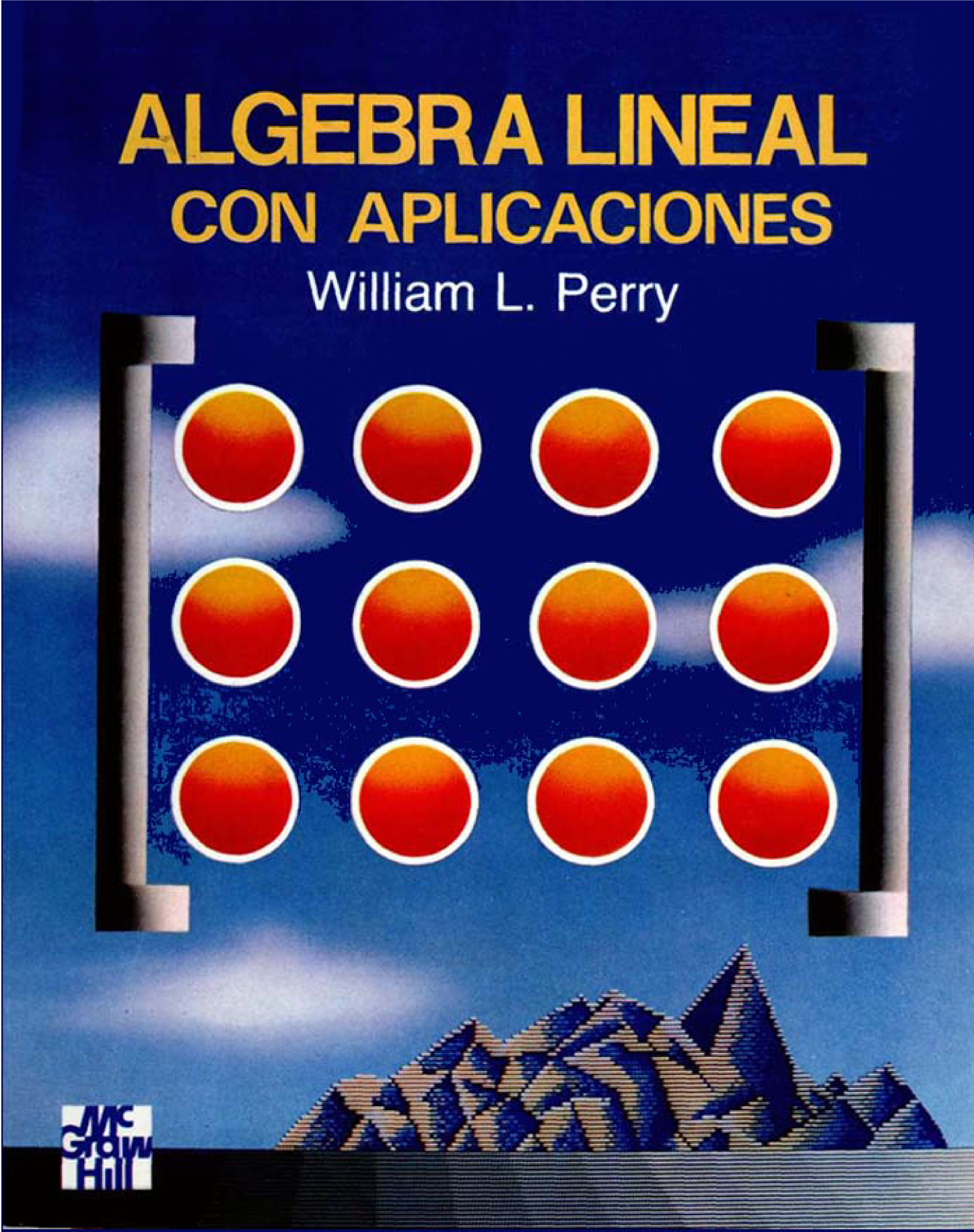 Álgebra lineal con aplicaciones