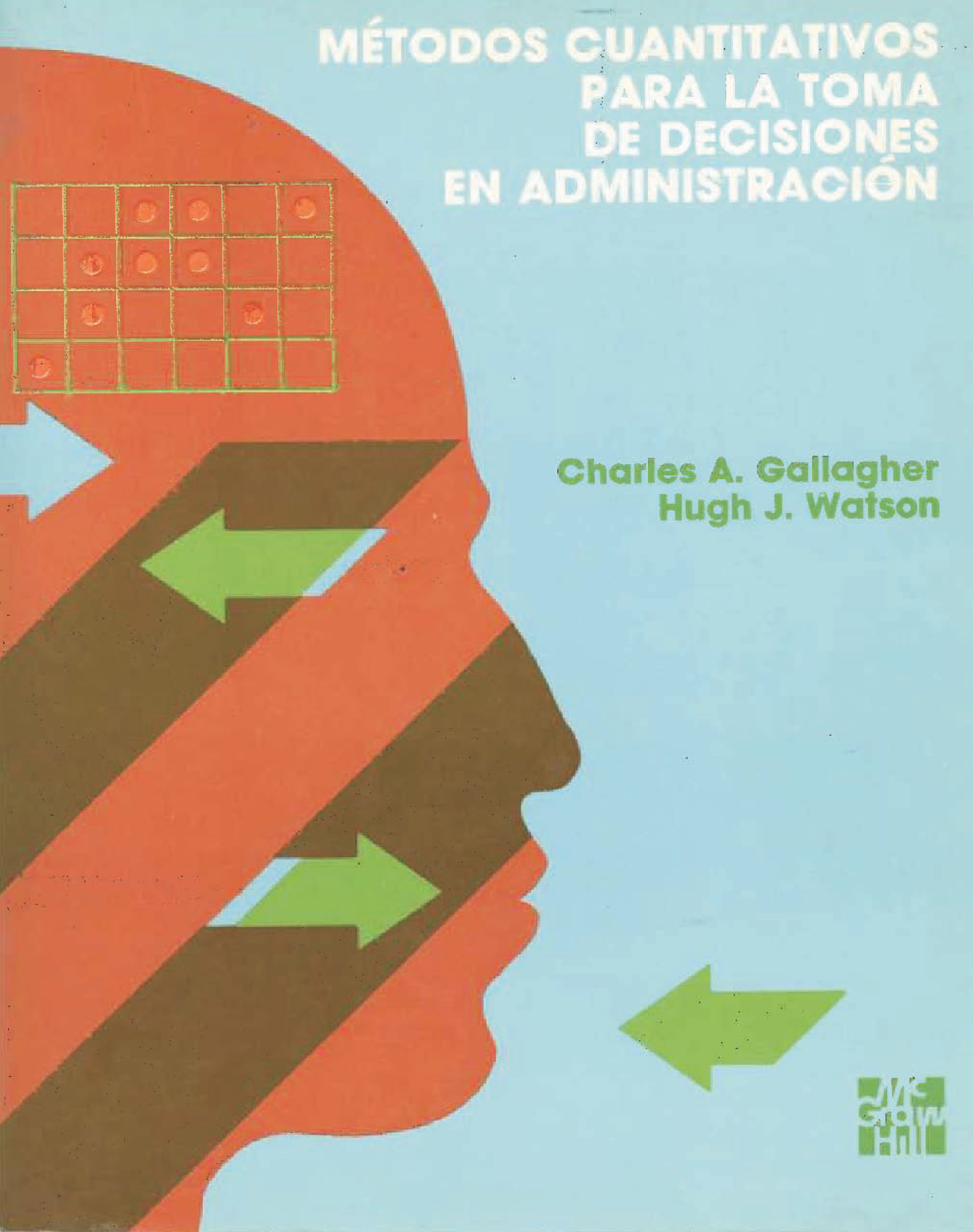 Métodos cuantitativos para la toma de decisiones en administración