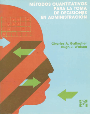 Métodos cuantitativos para la toma de decisiones en administración