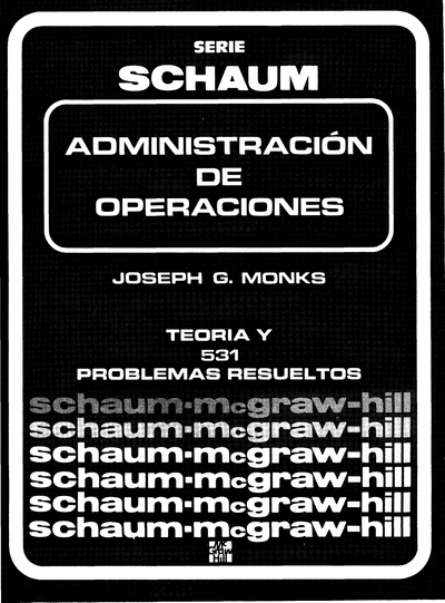 Serie SCHAUM: Administración de operaciones