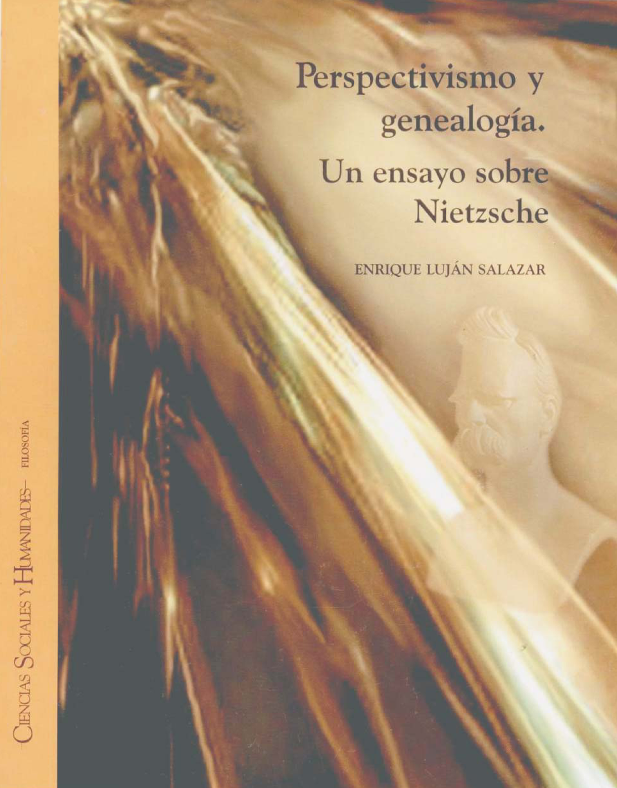 Perspectivismo y genealogía: un ensayo sobre Nietzsche