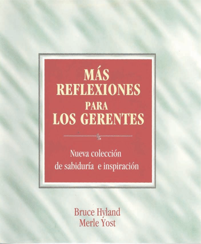 Más reflexiones para los gerentes