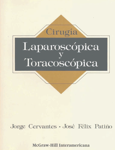 Cirugía: laparoscópia y toracoscópia