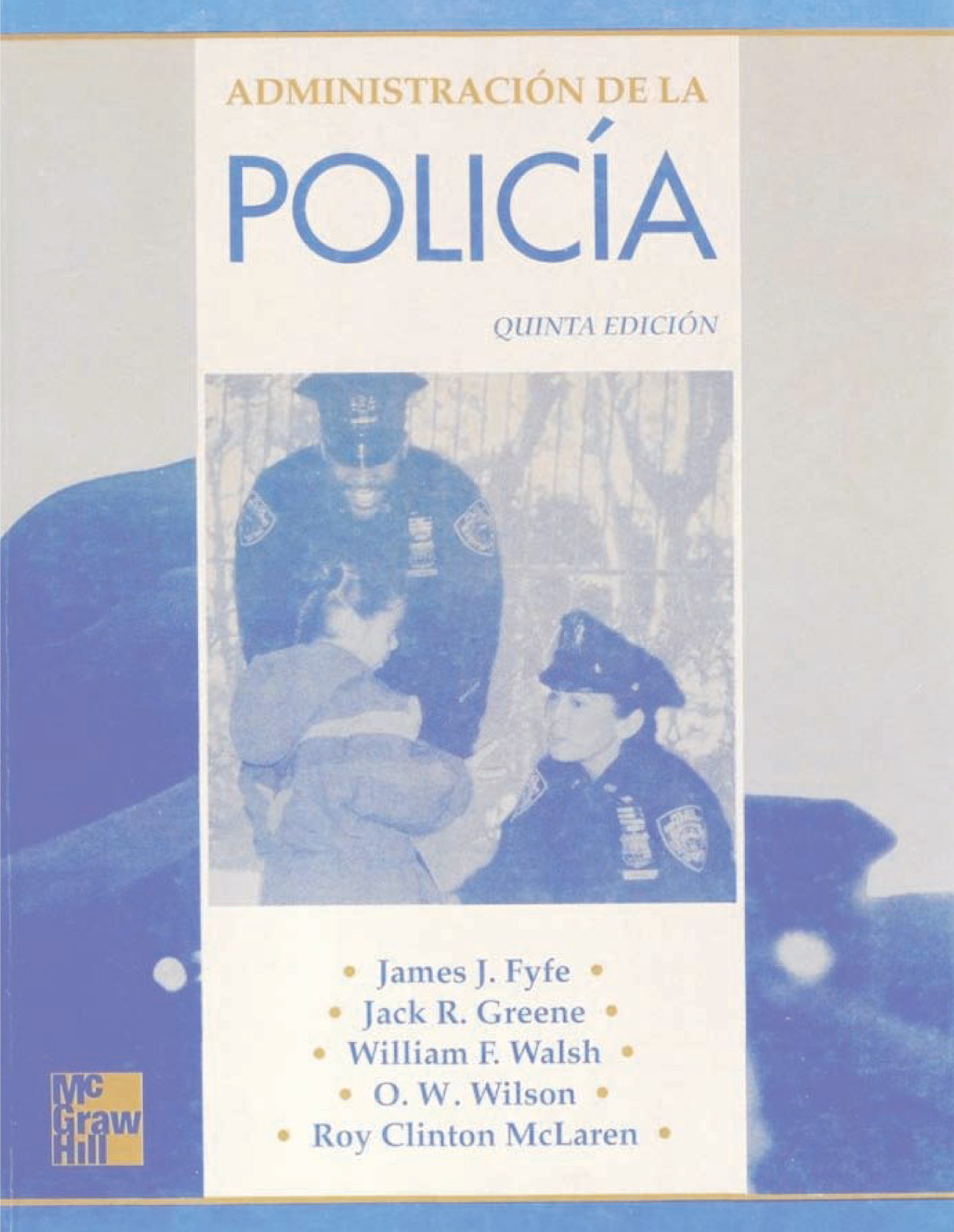 Administración de la policía