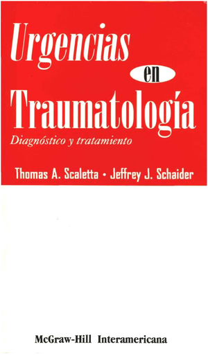 Urgencias en traumatología: diagnóstico y tratamiento