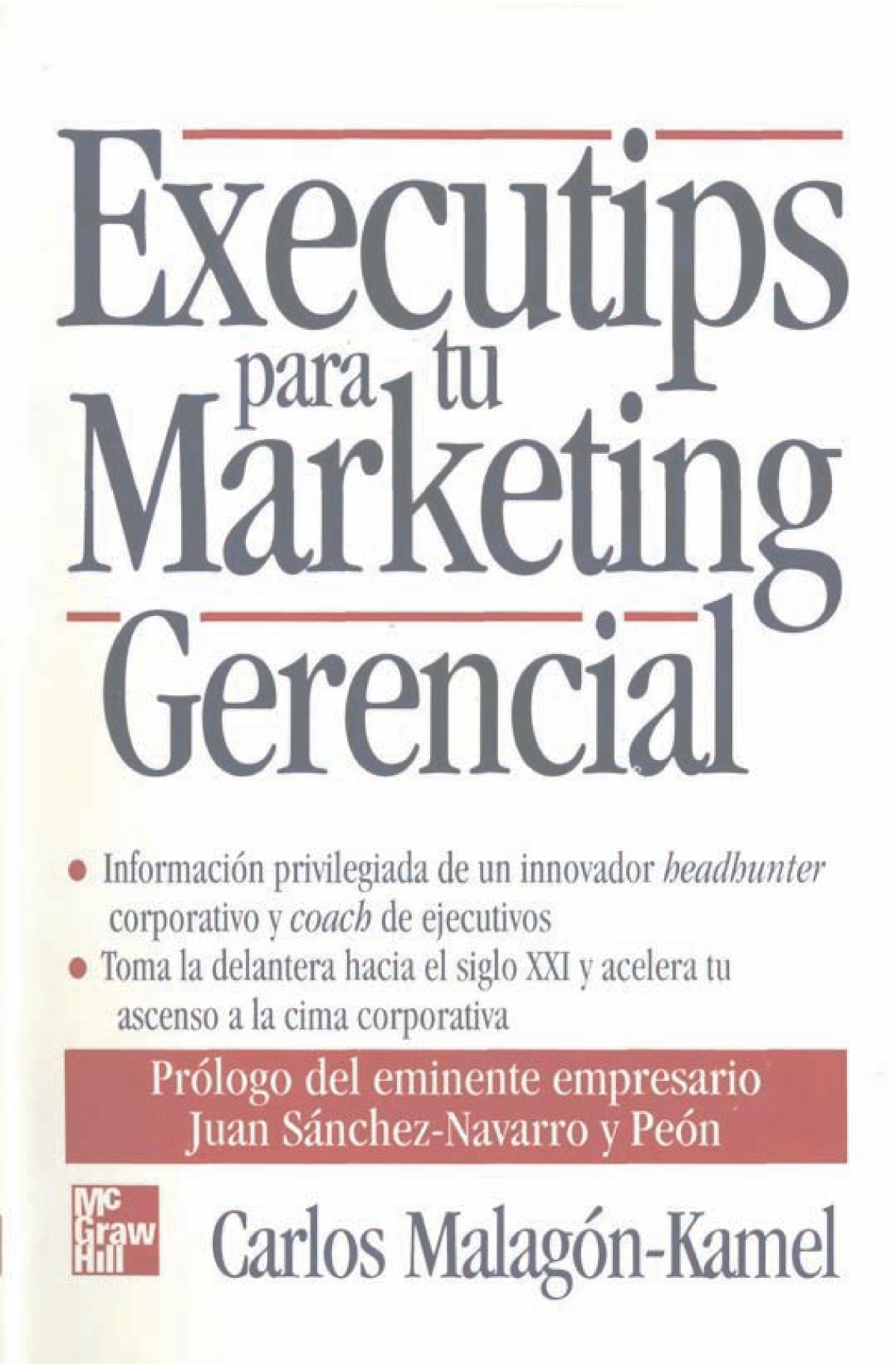 Executips para tu marketing gerencial: rumbo a las grandes ligas corporativas