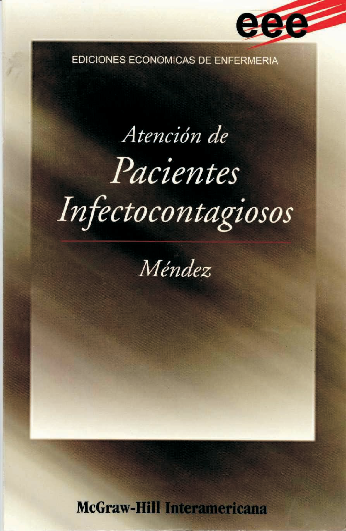 Atención de pacientes infectocontagiosos