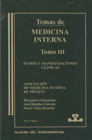 Temas de medicina interna. Tomo III: estrés y manifestaciones clínicas