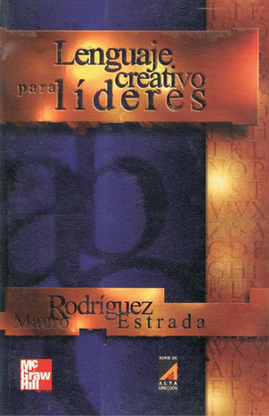 Lenguaje creativo para líderes: lingüística y éxito profesional