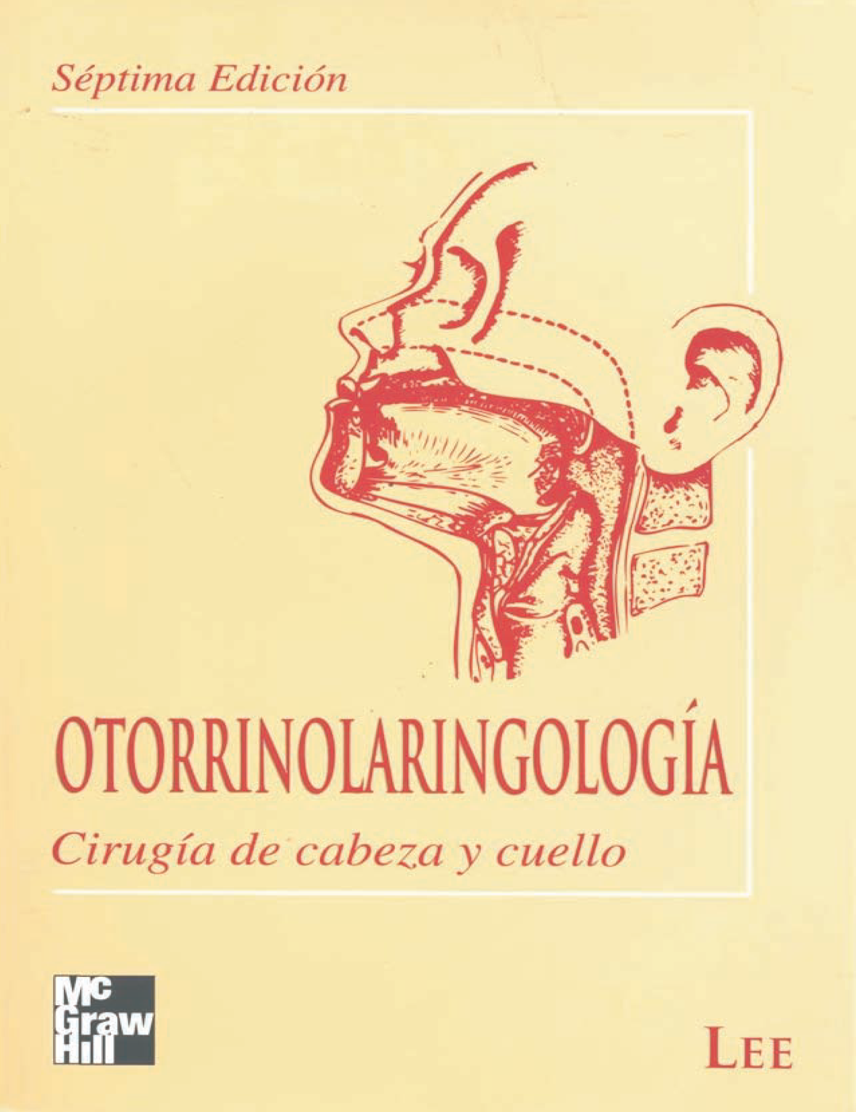 Otorrinolaringología: cirugía de cabeza y cuello
