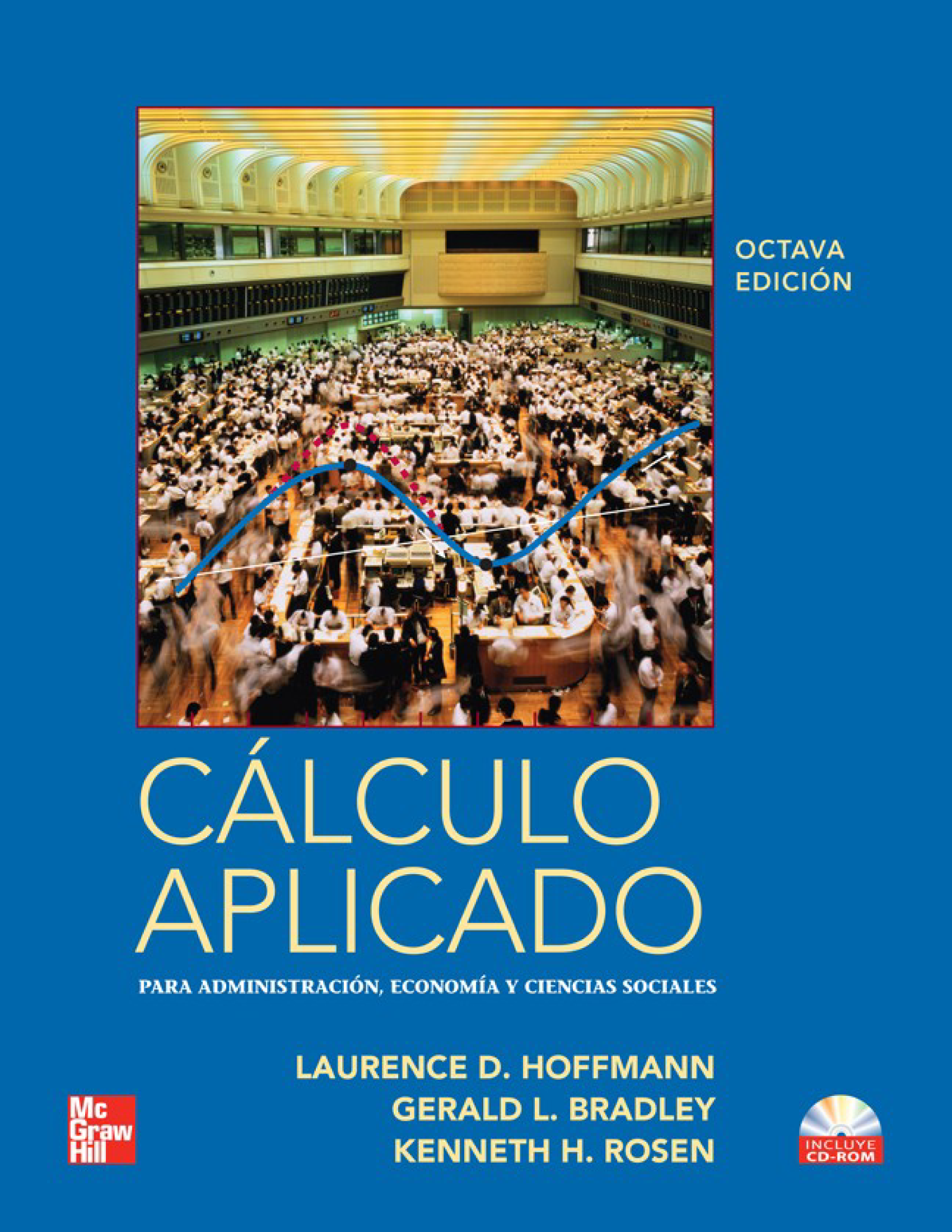 Cálculo aplicado para administración, economía y ciencias sociales