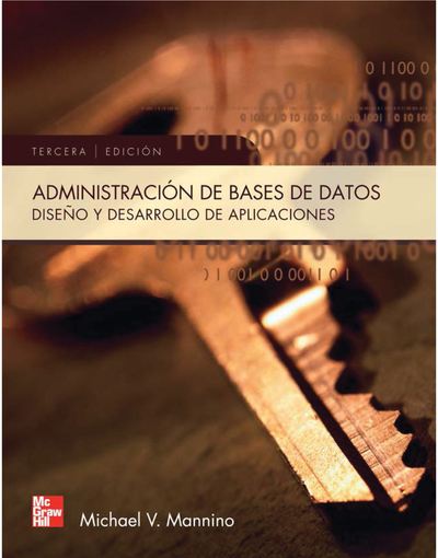 Administración de bases de datos: diseño y desarrollo de aplicaciones