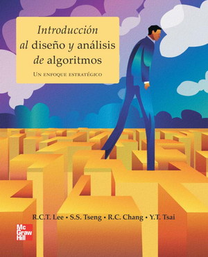 Introducción al diseño y análisis de algoritmos: un enfoque estratégico