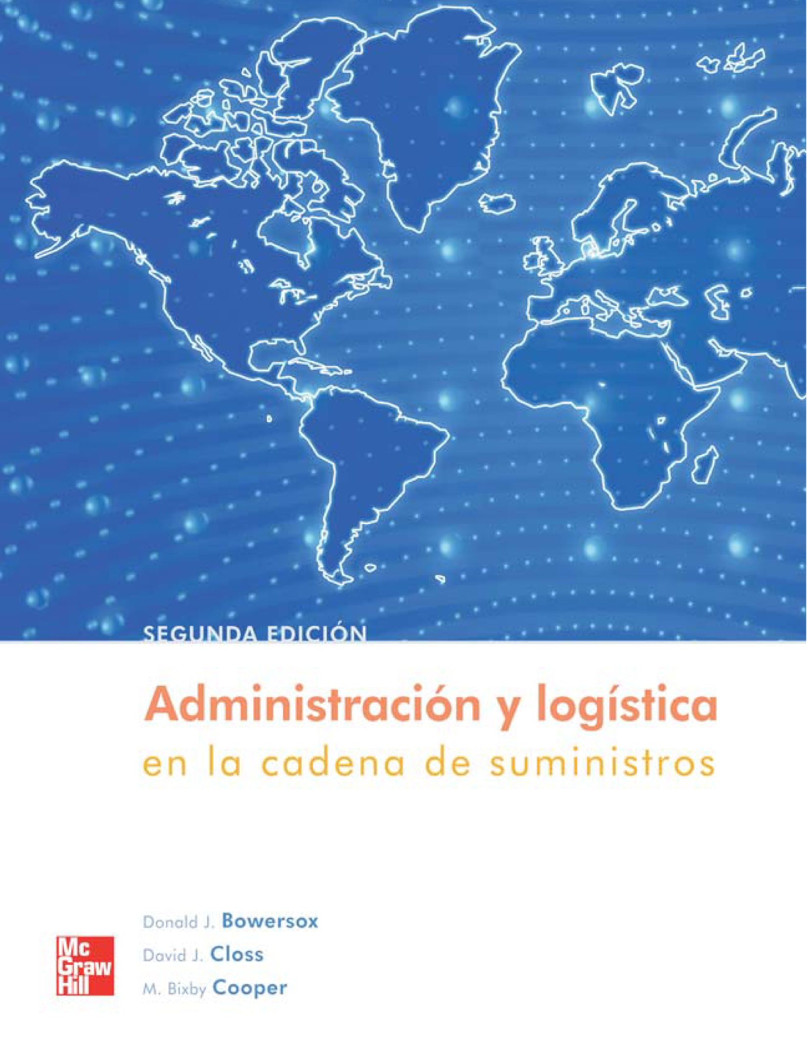 Administración y logística en la cadena de suministros