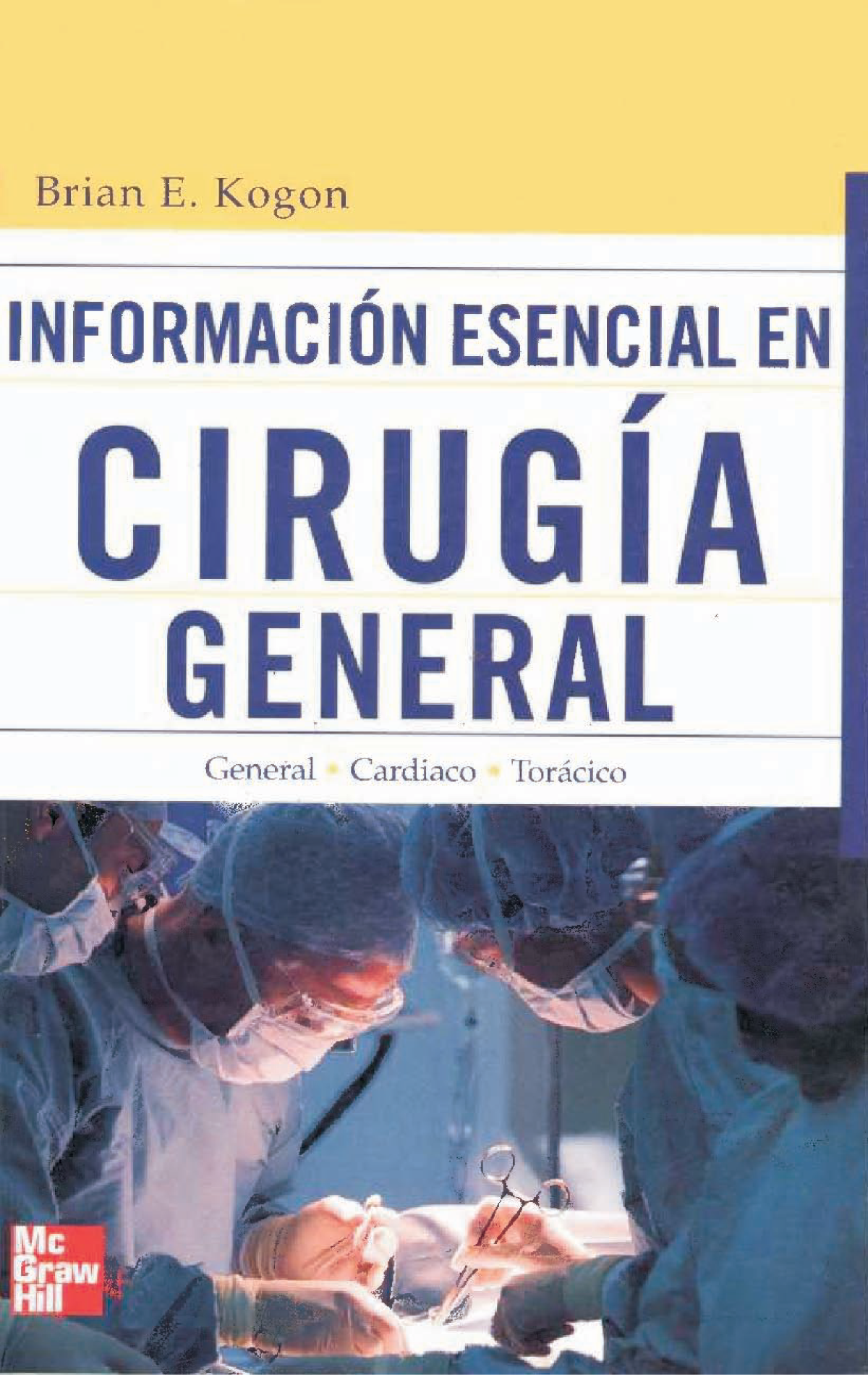 Información esencial en cirugía general