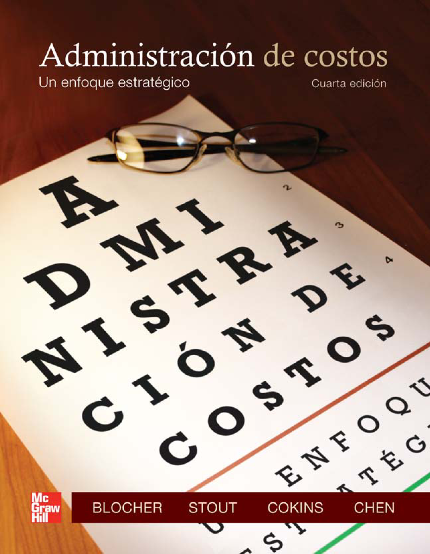 Administración de costos: un enfoque estratégico