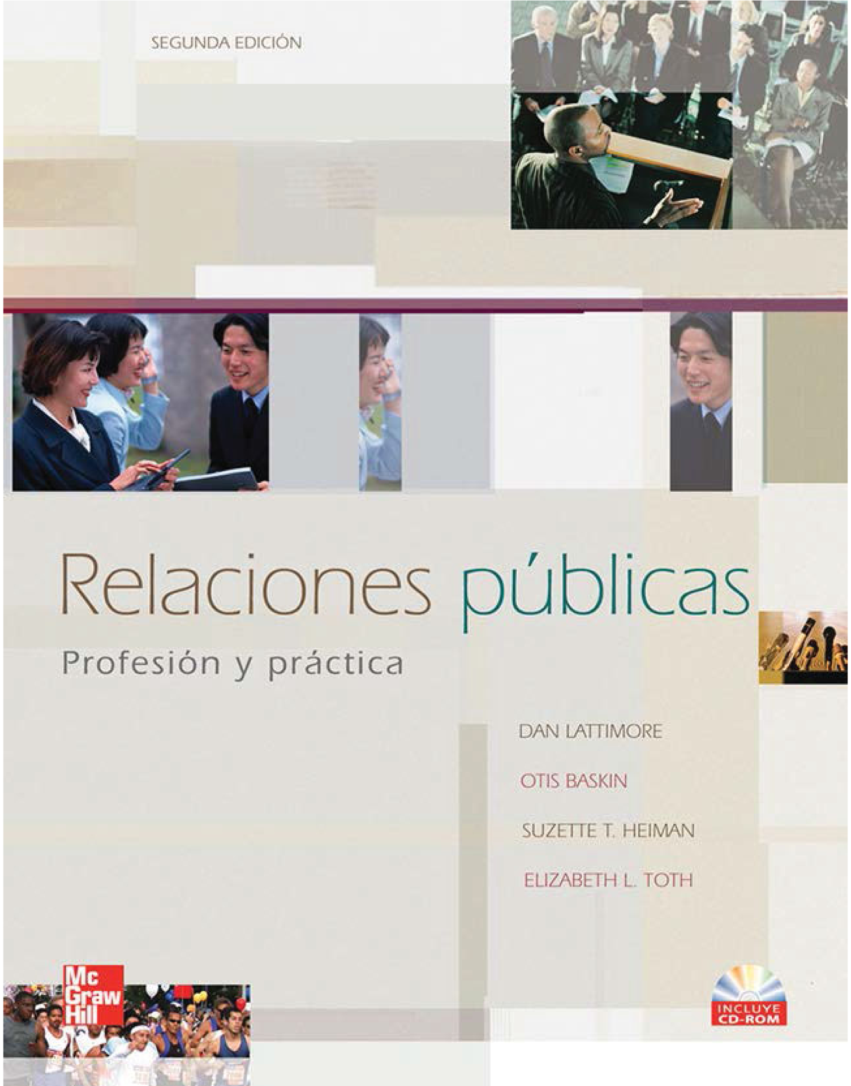 Relaciones públicas: profesión y práctica