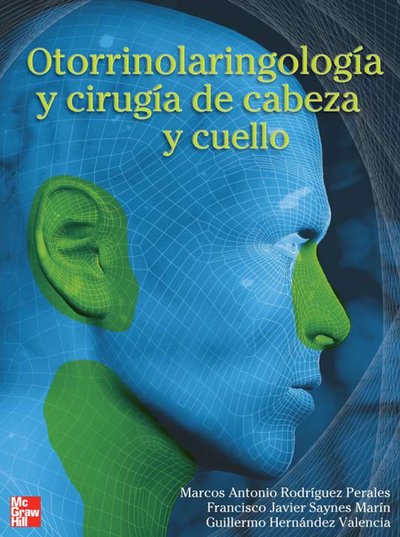 Otorrinolaringología y cirugía de cabeza y cuello