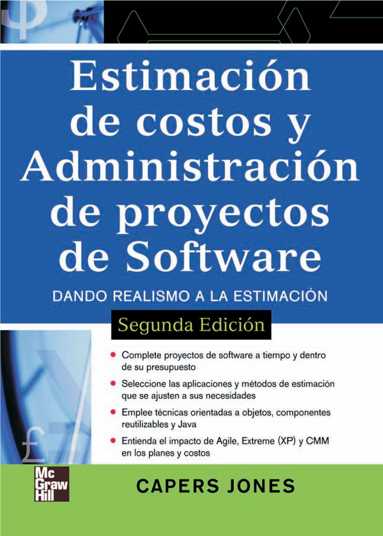 Estimación de costos y administración de proyectos de software