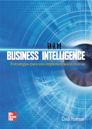 Business intelligence: estrategias para una implementación exitosa
