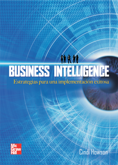 Business intelligence: estrategias para una implementación exitosa