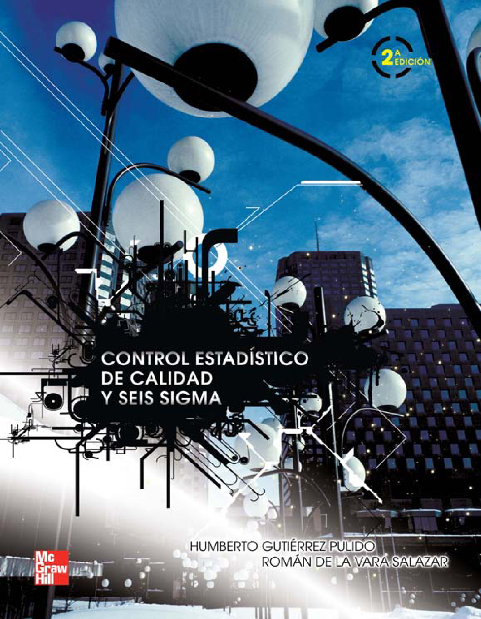 Control estadístico de calidad y Seis Sigma
