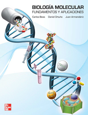 Biología molecular: fundamentos y aplicaciones
