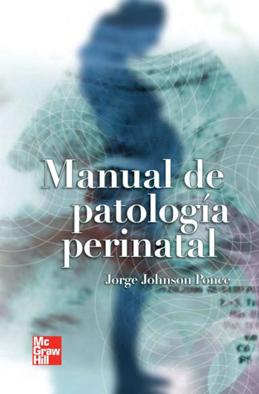 Manual de patología perinatal