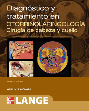 Diagnóstico y tratamiento en otorrinolaringología: cirugía de cabeza y cuello