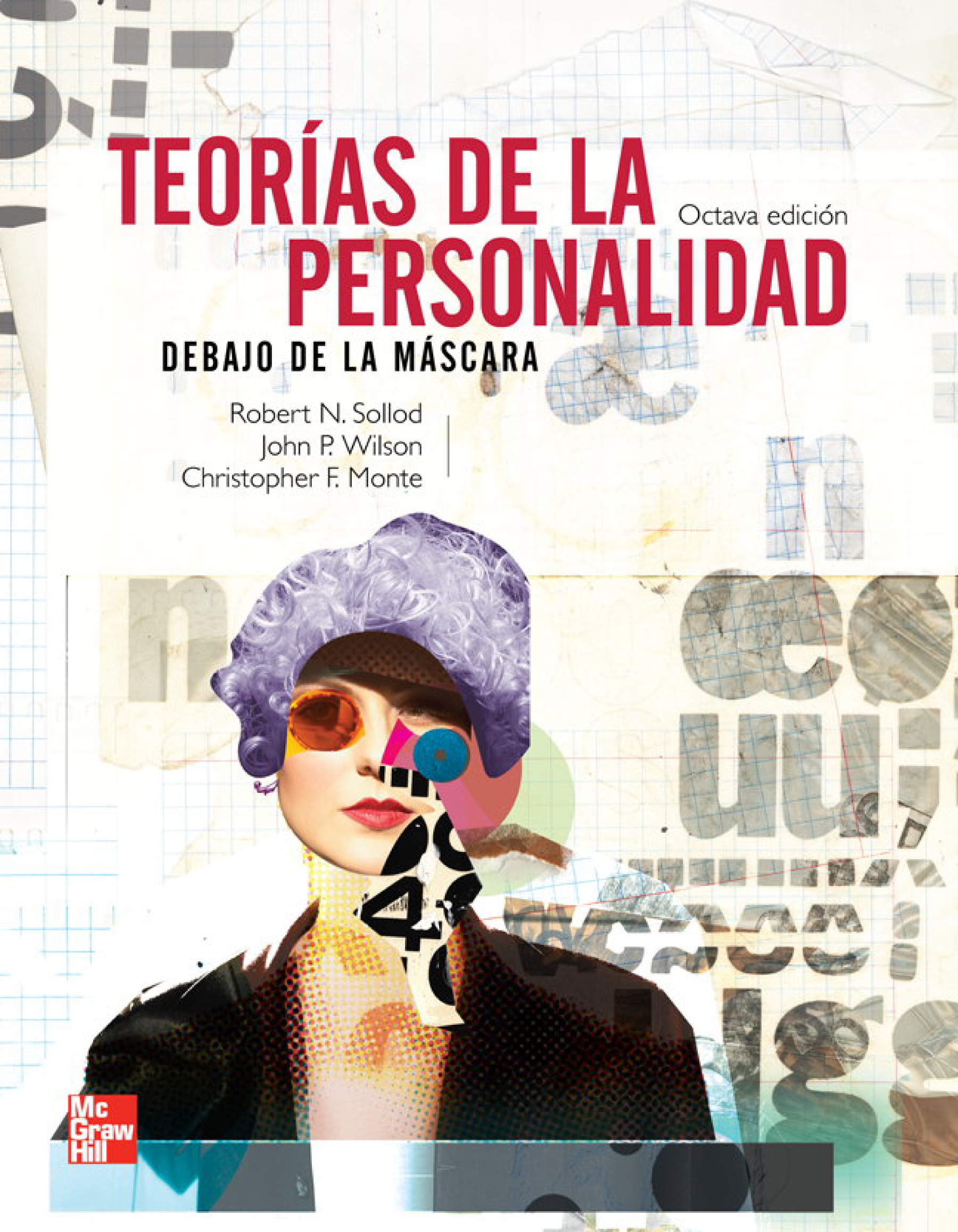 Teorías de la personalidad: debajo de la máscara