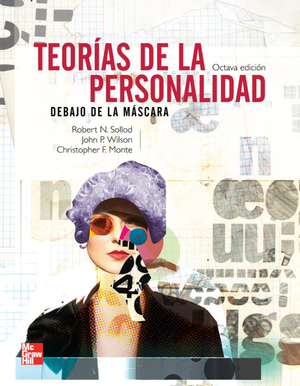 Teorías de la personalidad: debajo de la máscara